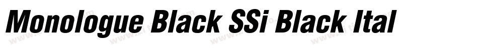 Monologue Black SSi Black Italic字体转换
